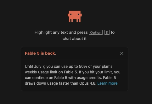 Claude Codeに表示された「Fable 5 is back」の案内画面。7月7日まで週次枠の50%まで利用でき、Opus 4.8より速く枠を消費すると書かれている